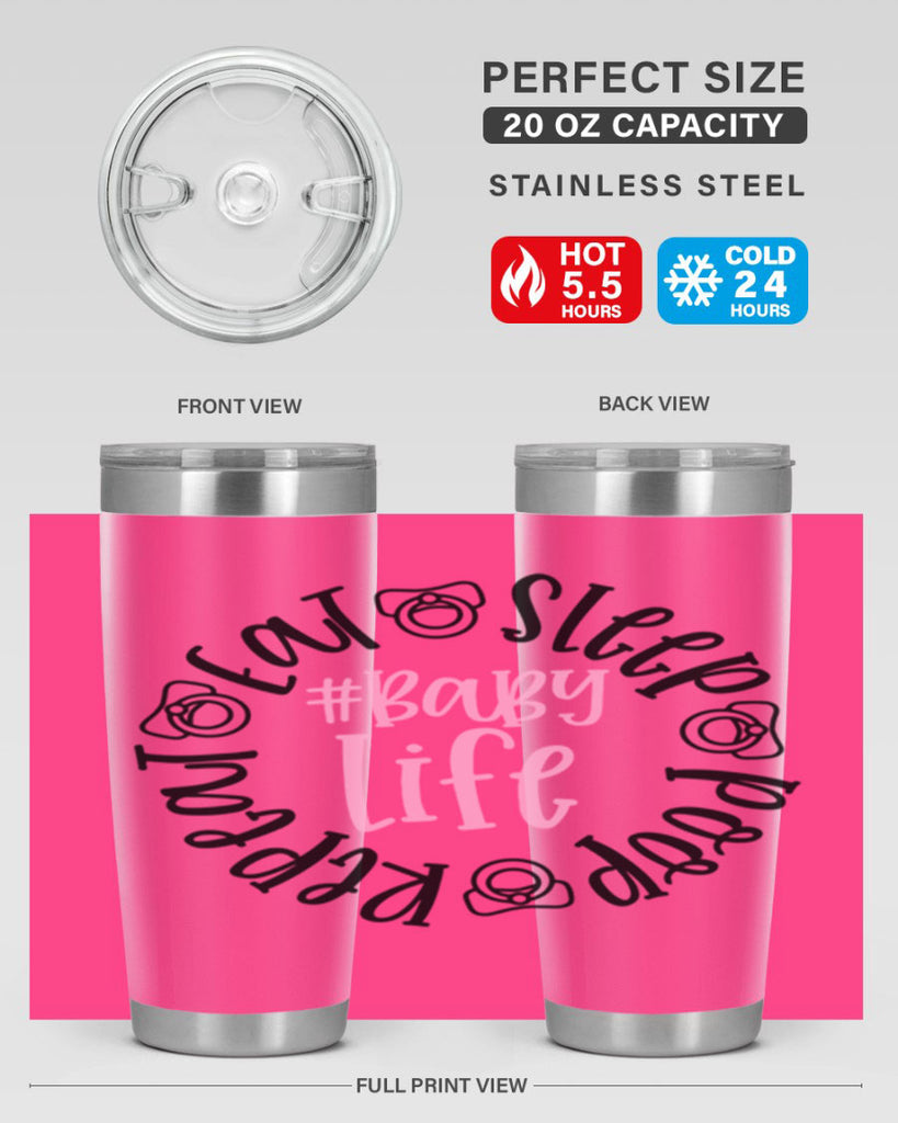 Eat Sleep Poop Repeat BabyLife Style 97#- baby- tumbler
