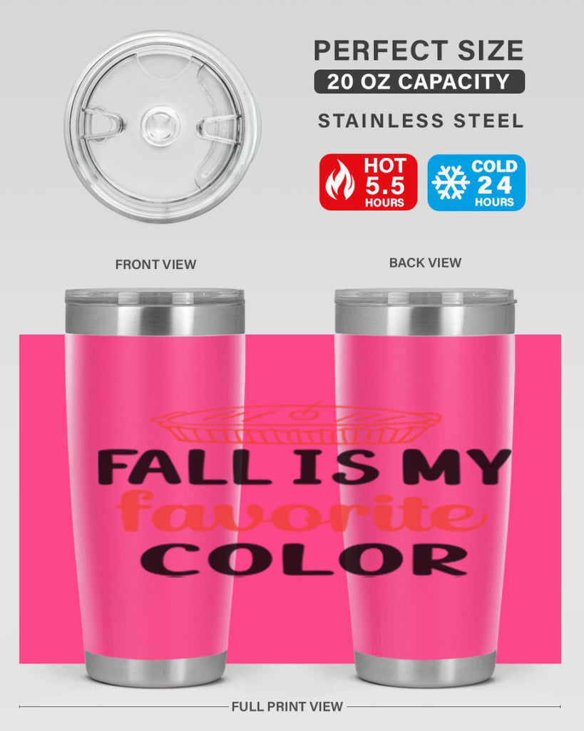 Fall is my favorite color 119#- fall- Tumbler
