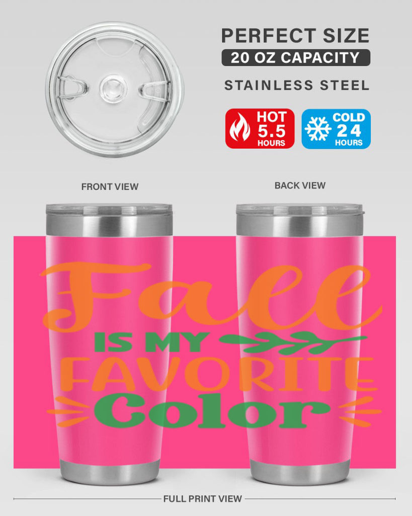 FallisMyFavoriteColor 154#- fall- Tumbler