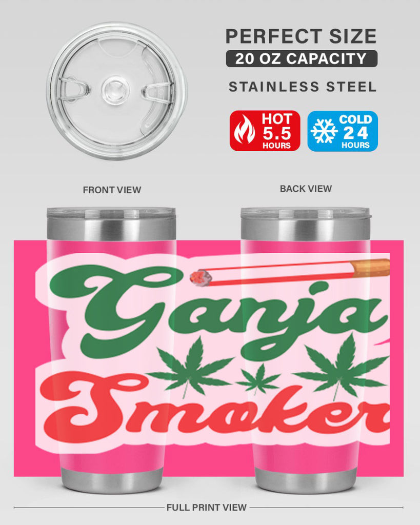 Ganja Smoker 90#- marijuana- Tumbler