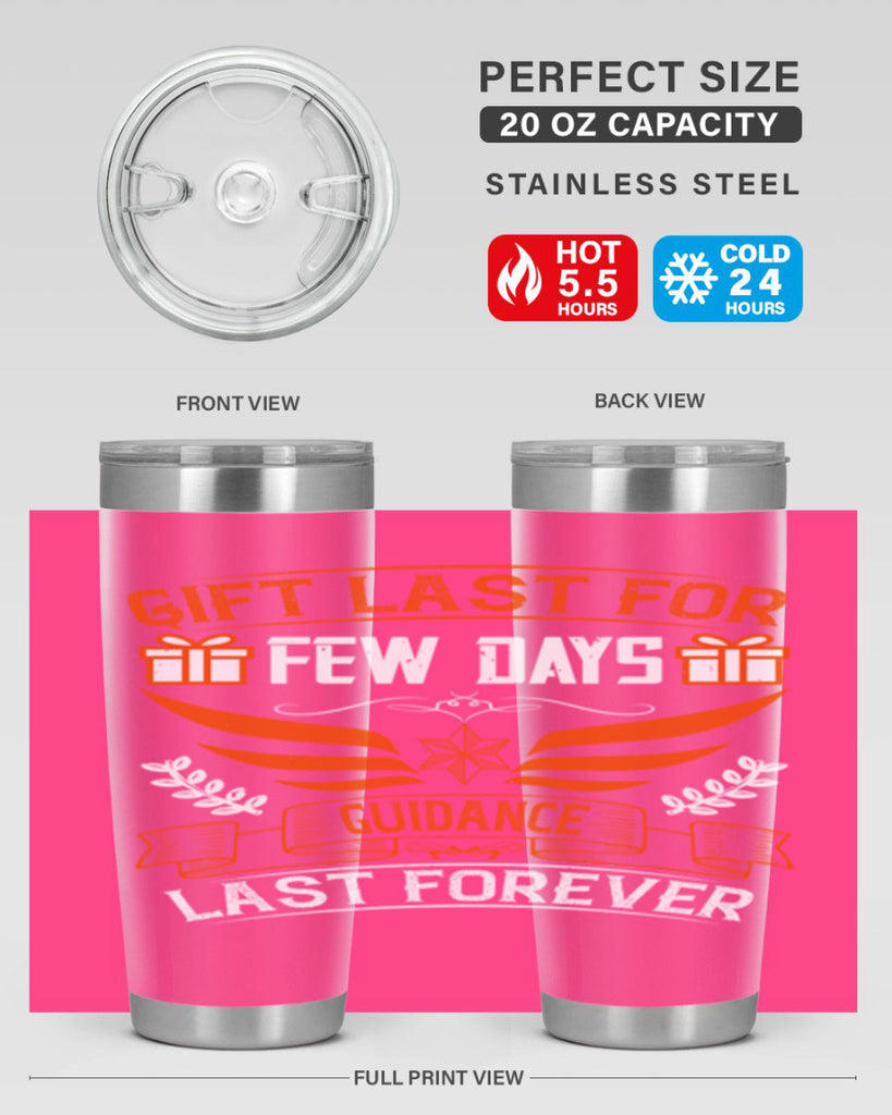 Gift last for few days guidance last forever Style 36#- coaching- tumbler