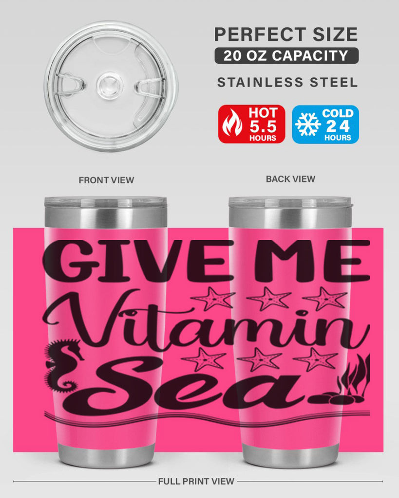 Give me vitamin sea 193#- mermaid- Tumbler