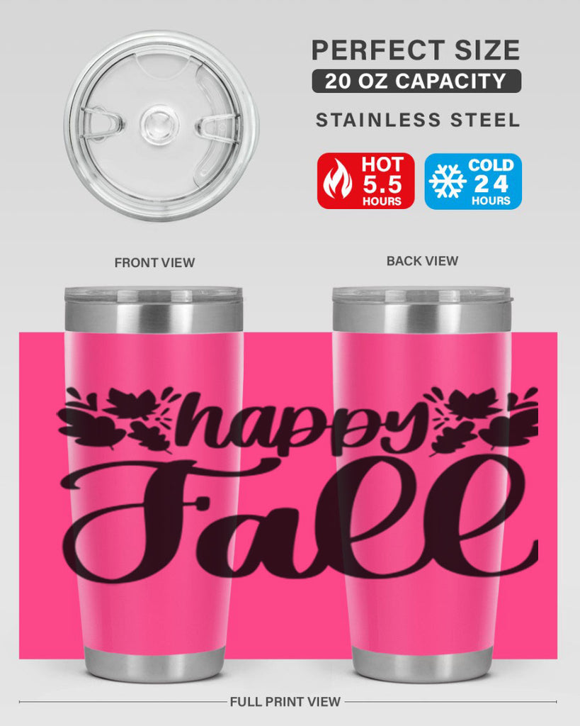 Happy Fall 489#- fall- Tumbler