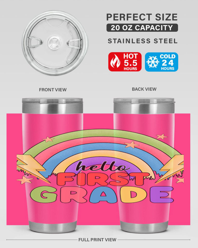 Hello 1st Grade Rainbow 13#- 1st grade- Tumbler