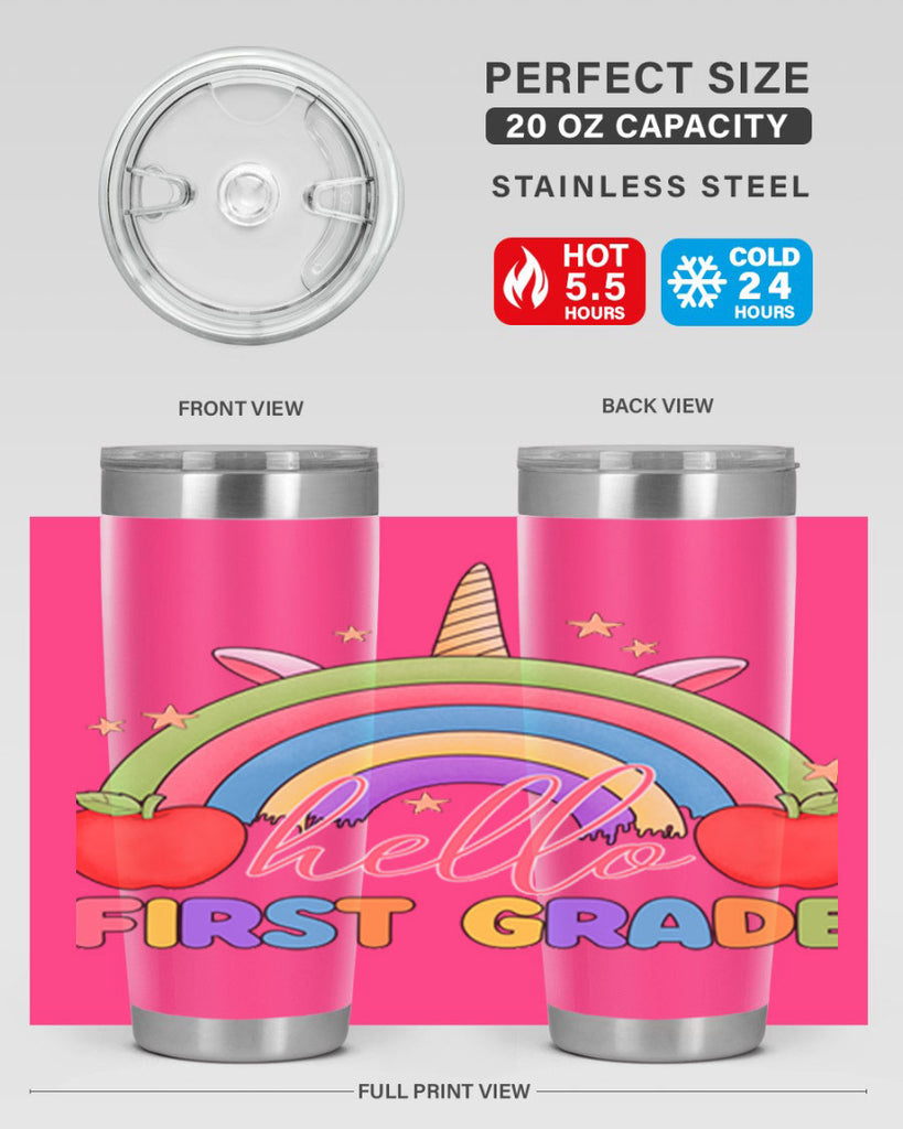 Hello 1st Grade Unicorn Rainbow 12#- 1st grade- Tumbler