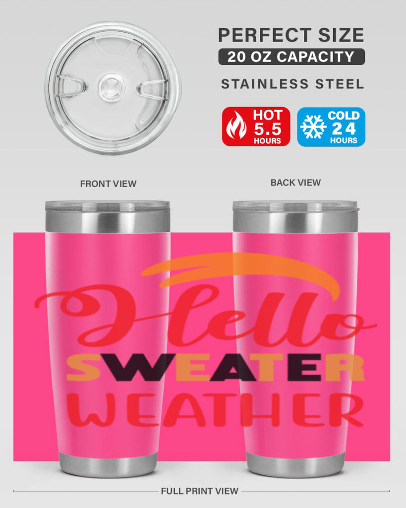 HelloSweaterWeather 301#- fall- Tumbler