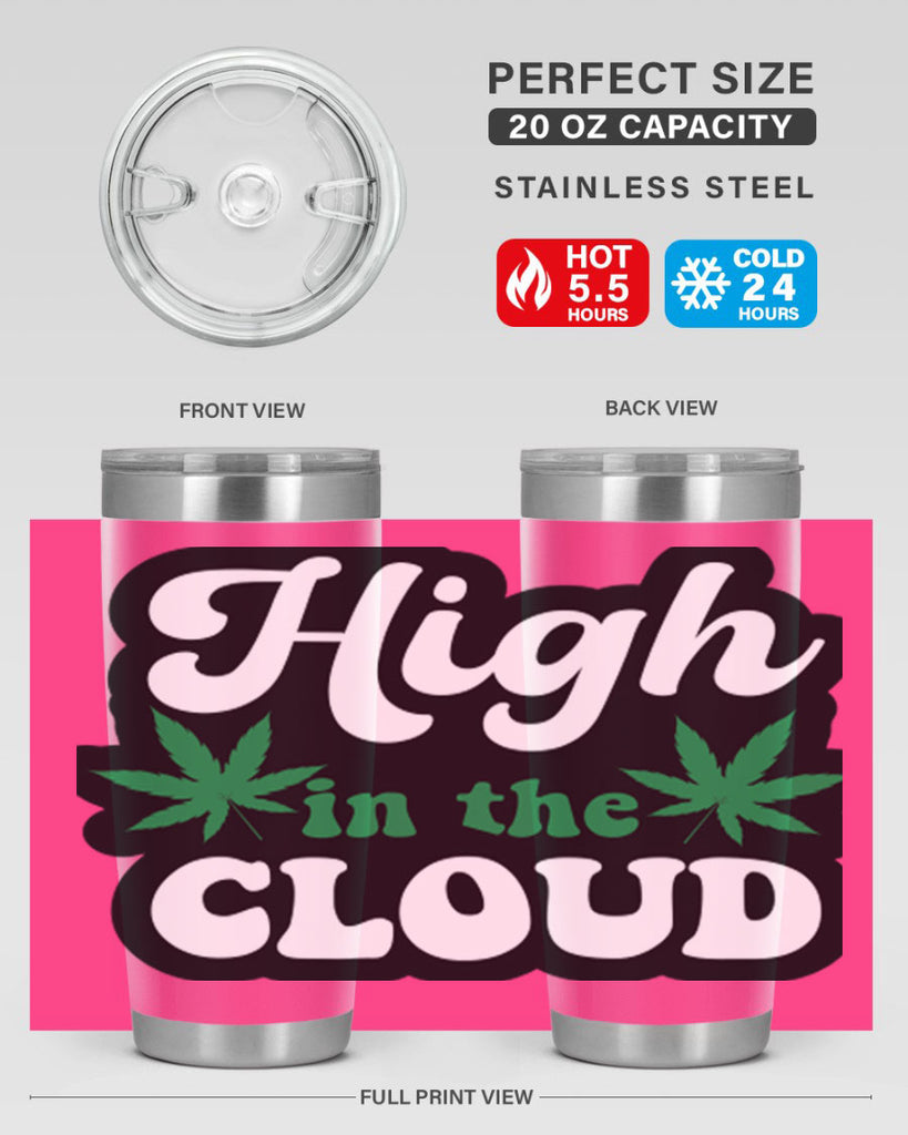 High in the cloud 113#- marijuana- Tumbler