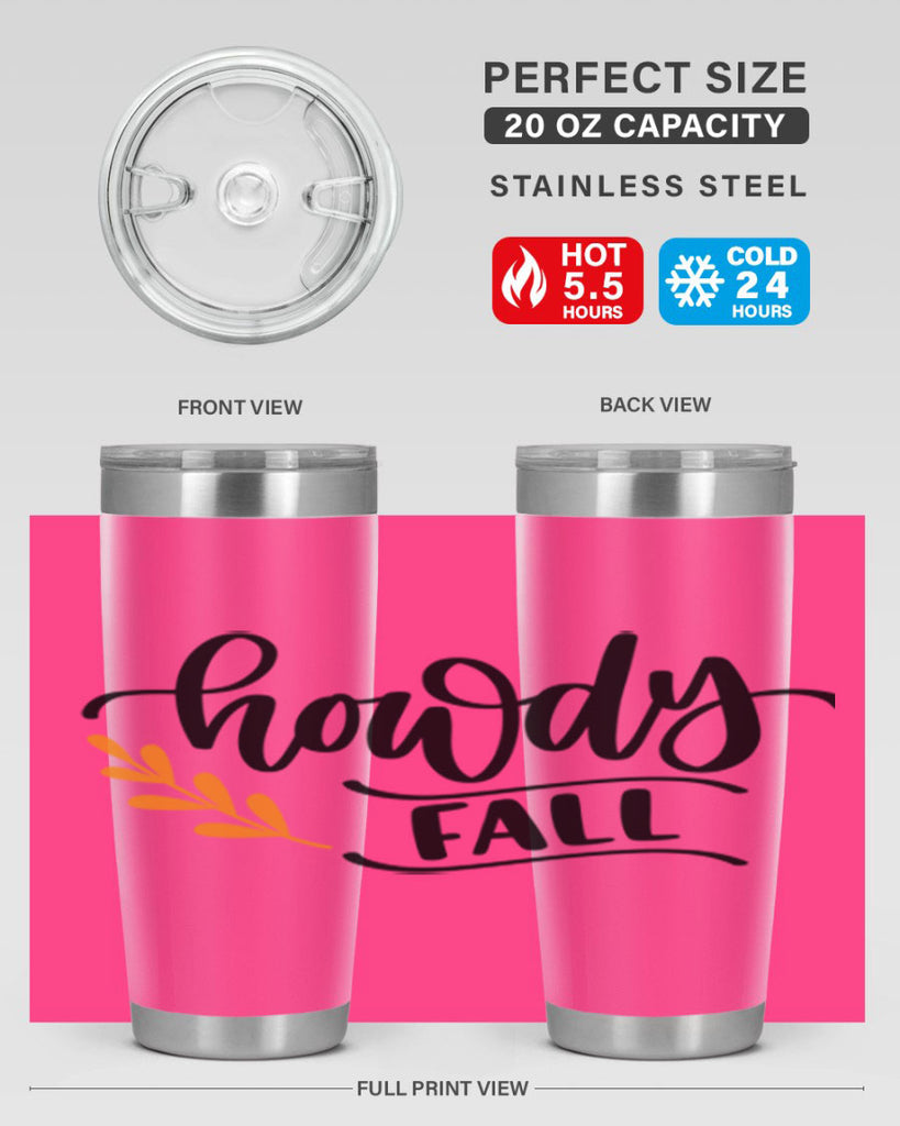 Howdy Fall 496#- fall- Tumbler