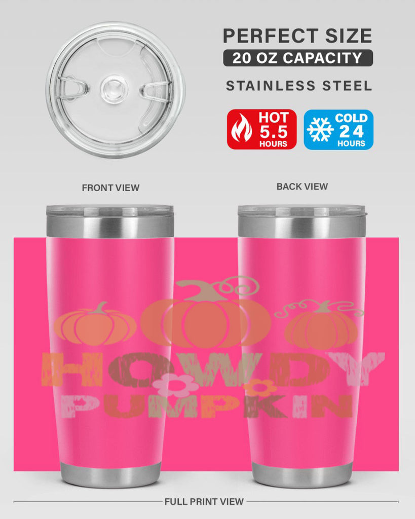 Howdy Pumpkin 321#- fall- Tumbler