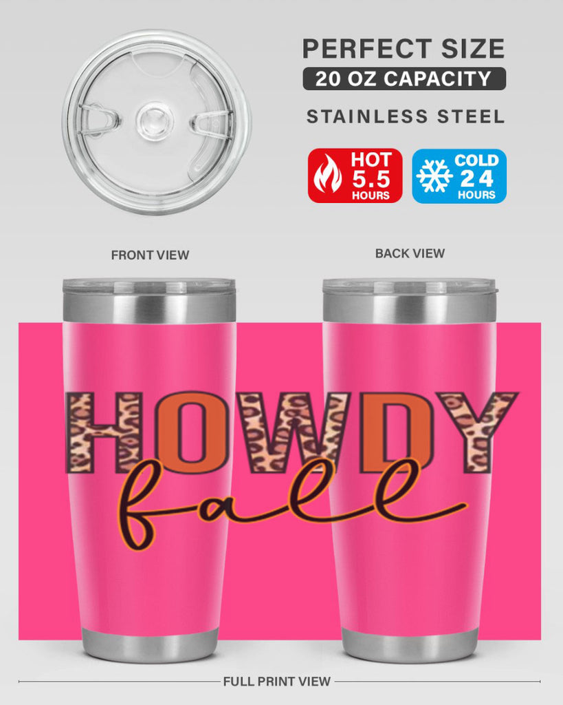 Howdy fall 320#- fall- Tumbler