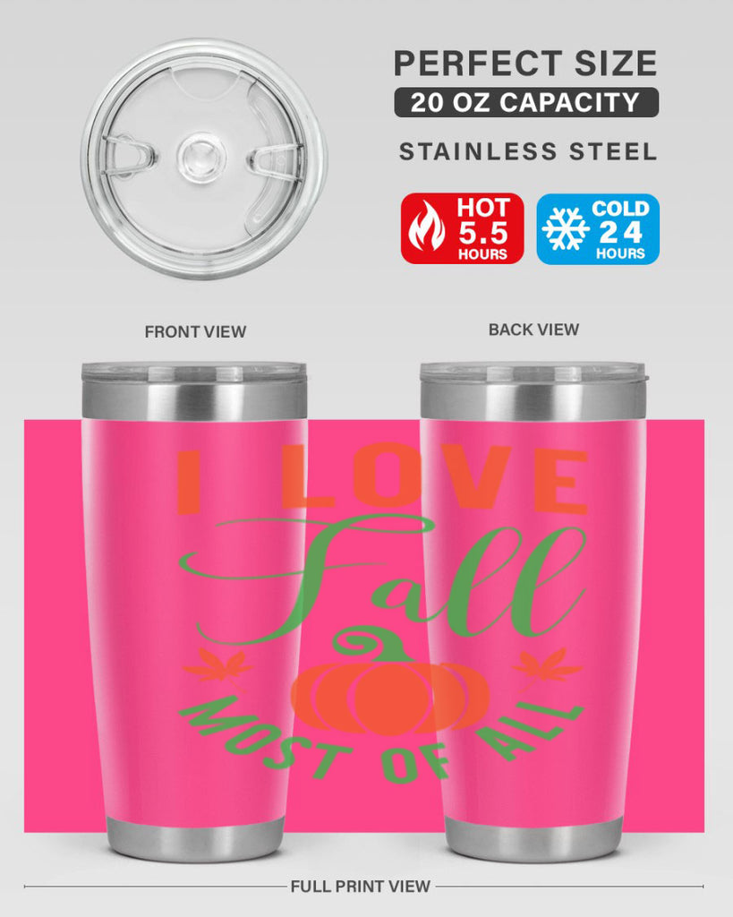 I Love Fall Most of All 331#- fall- Tumbler