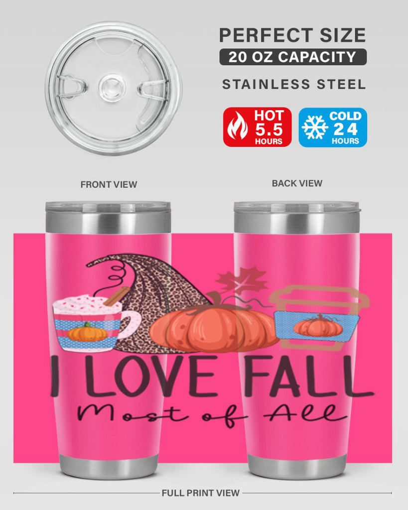 I Love Fall Most of All 332#- fall- Tumbler