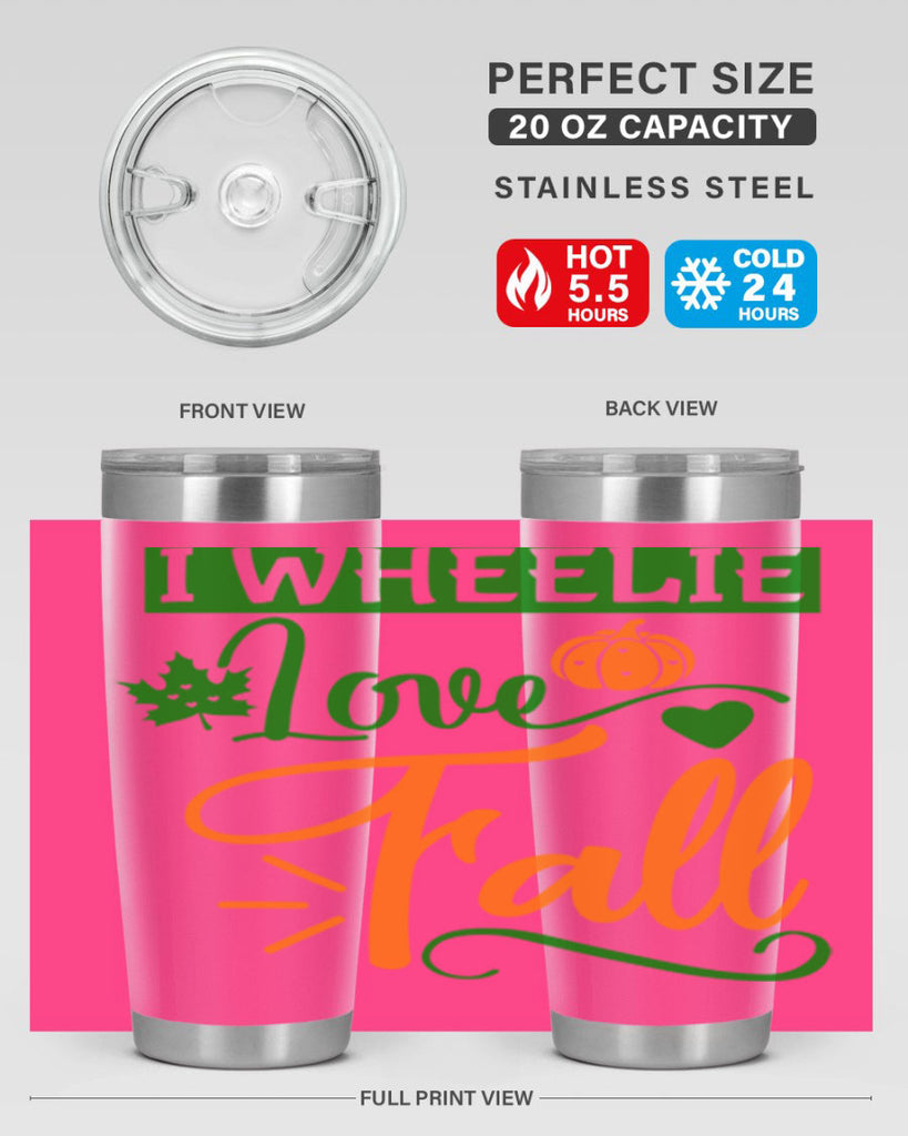I Wheelie Love Fall 341#- fall- Tumbler