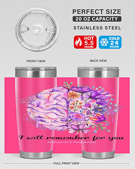 I Will Remember For You Brain Alzheimers Awareness 184#- alzheimers- Tumbler