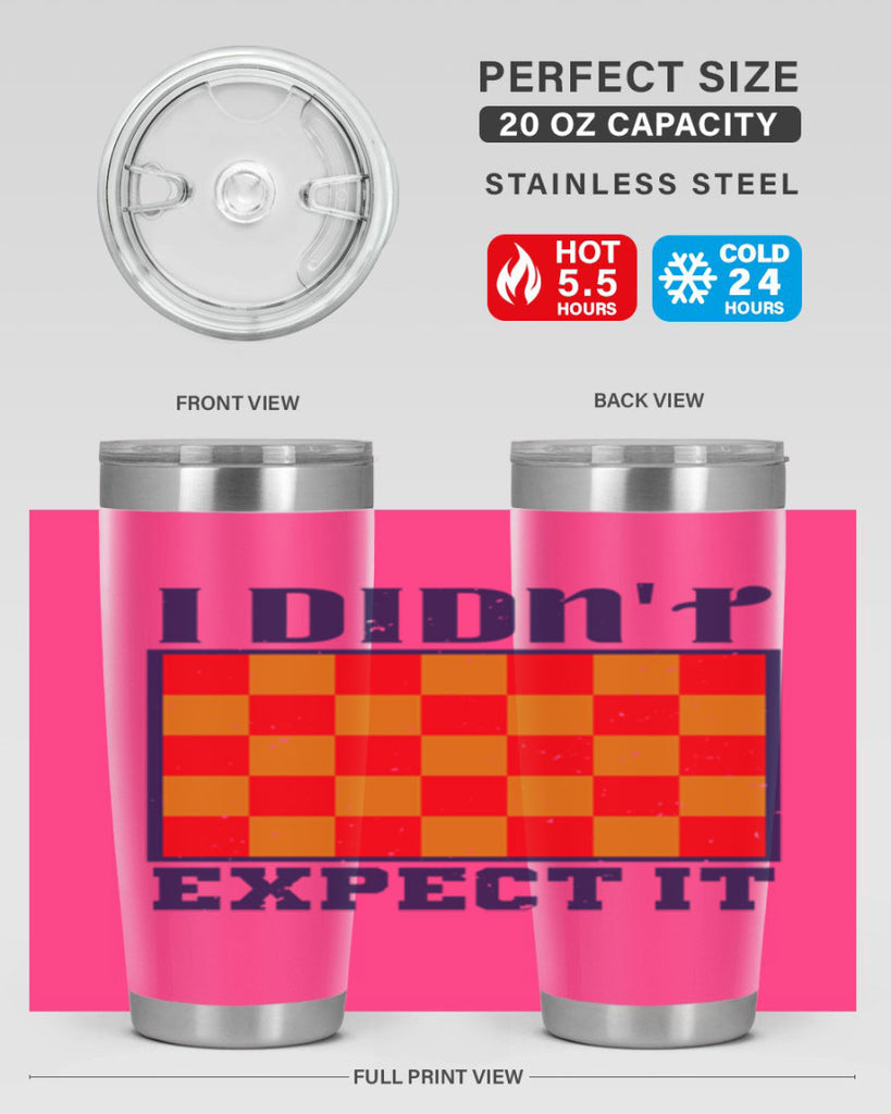 I didnt expect it 48#- chess- Tumbler