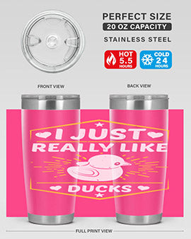 I just really like ducks Style 43#- duck- Tumbler