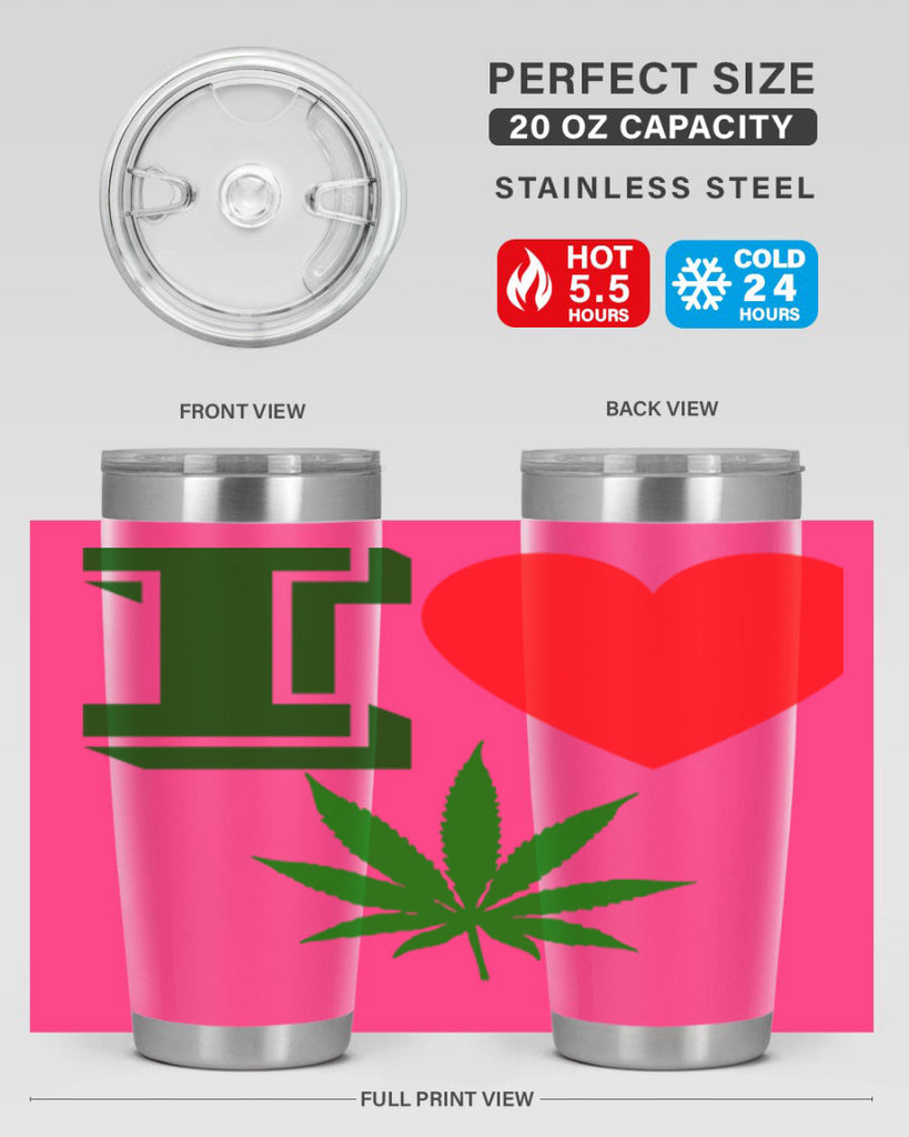 I love Cannabis 127#- marijuana- Tumbler