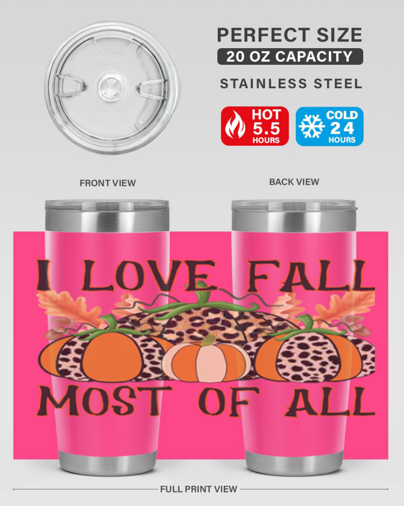 I love fall most of all 333#- fall- Tumbler