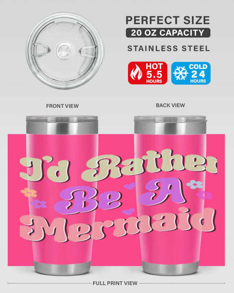 Id Rather Be A Mermaid 243#- mermaid- Tumbler