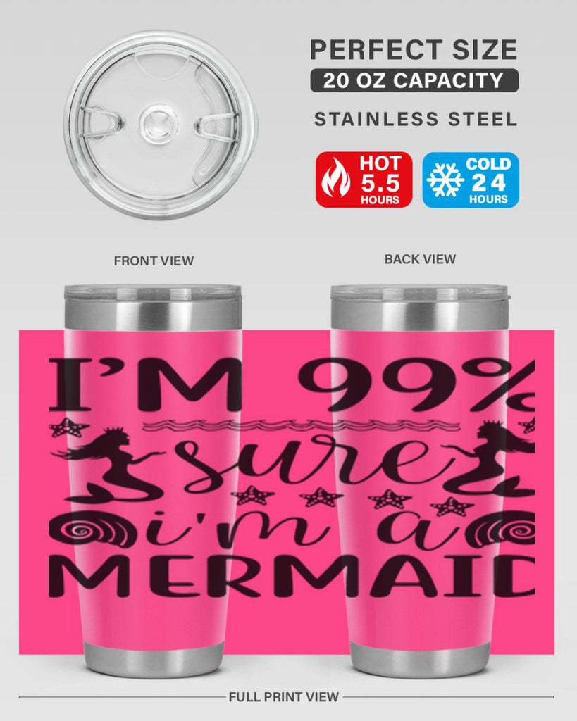 Im sure im a 254#- mermaid- Tumbler