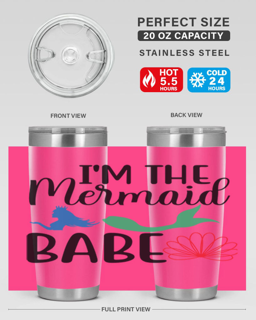 Im the Mermaid Babe 264#- mermaid- Tumbler