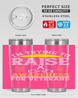 Im trying to raise awareness for veterans Style 43#- self awareness- Tumbler