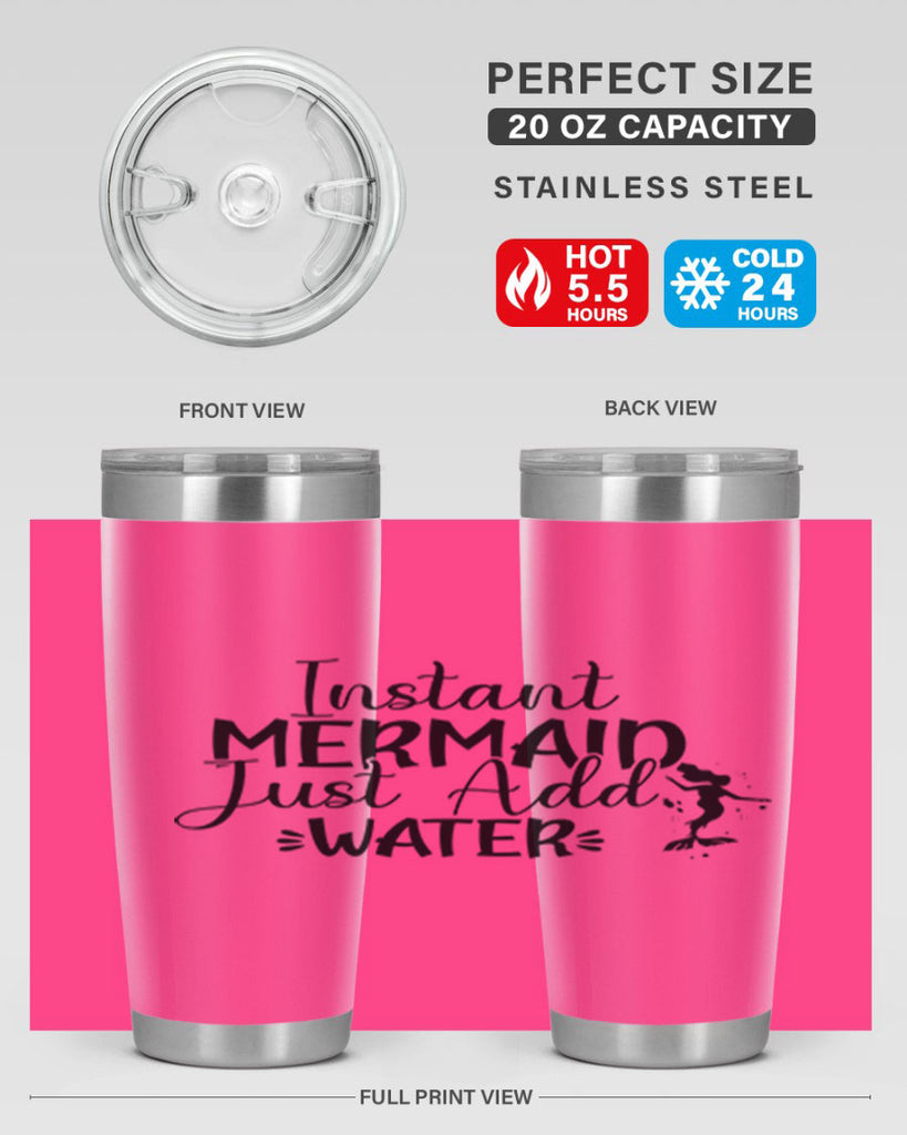 Instant Mermaid Just Add Water 269#- mermaid- Tumbler