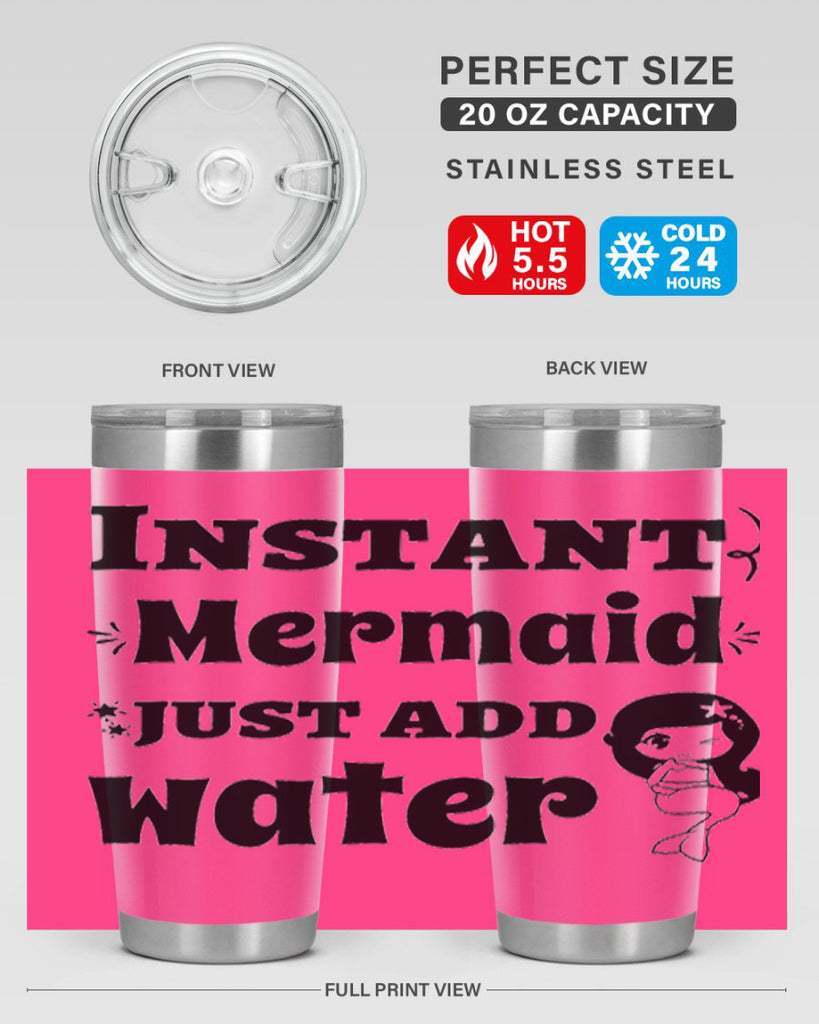 Instant Mermaid just add water 273#- mermaid- Tumbler