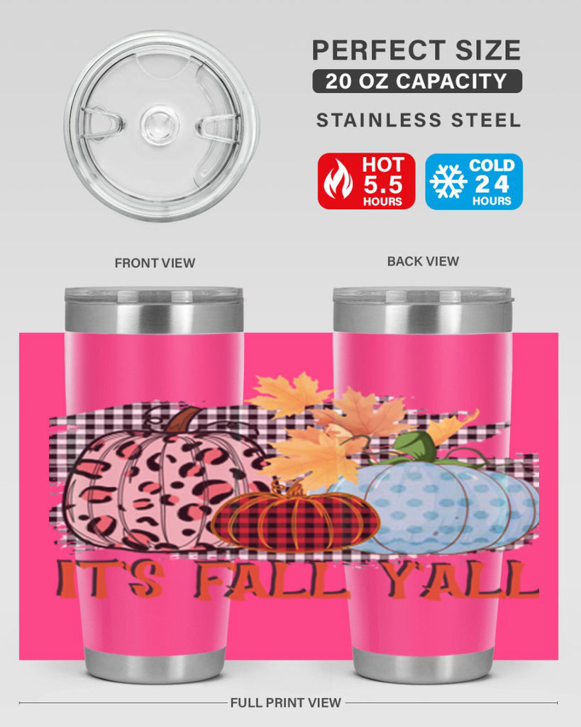 Its Fall Yall Design 371#- fall- Tumbler