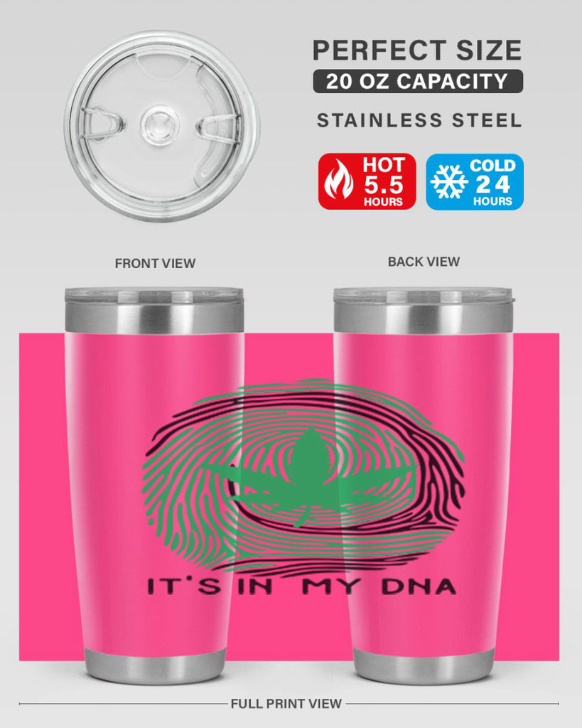 Its in my DNA 157#- marijuana- Tumbler