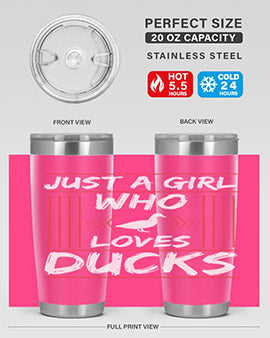 Just A Girl Who Loves Ducks Style 33#- duck- Tumbler