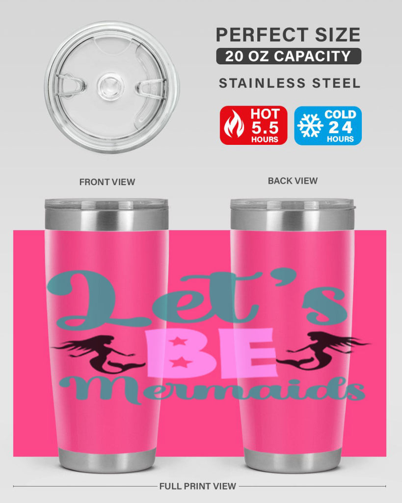 Lets Be Mermaids290#- mermaid- Tumbler