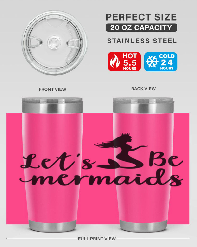 Lets be mermaids design 302#- mermaid- Tumbler