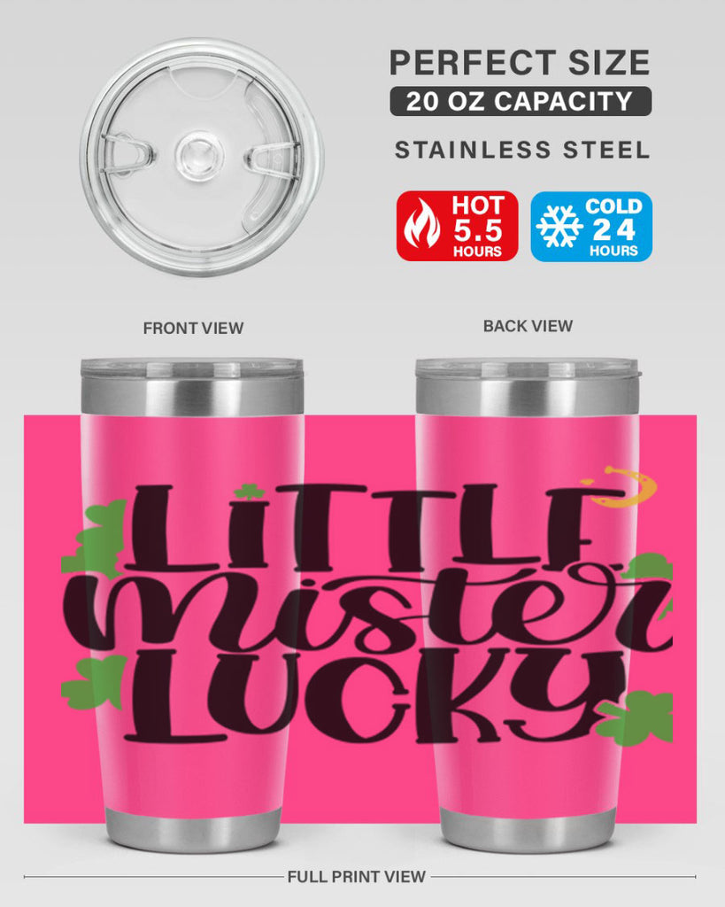 Little Mister Lucky Style 67#- St Patricks Day- Tumbler
