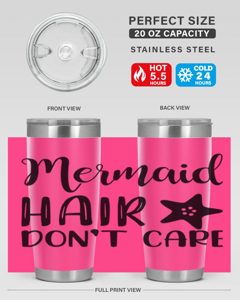 Mermaid hair dont care 411#- mermaid- Tumbler