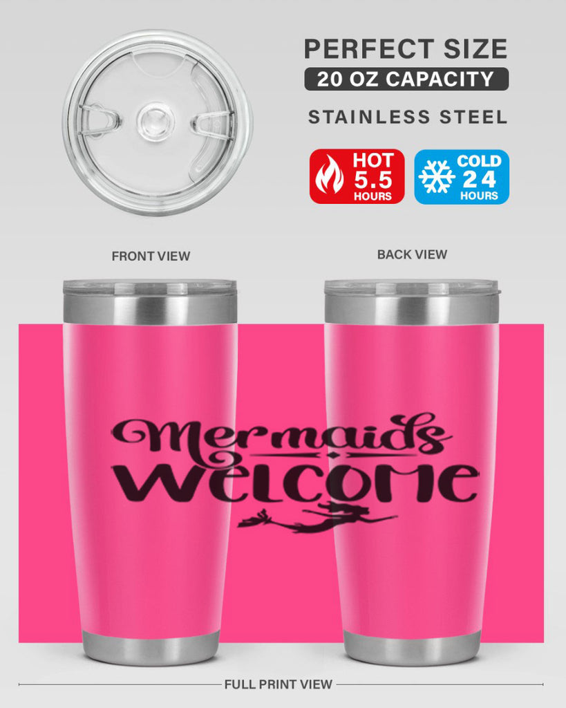 Mermaids Welcome 473#- mermaid- Tumbler