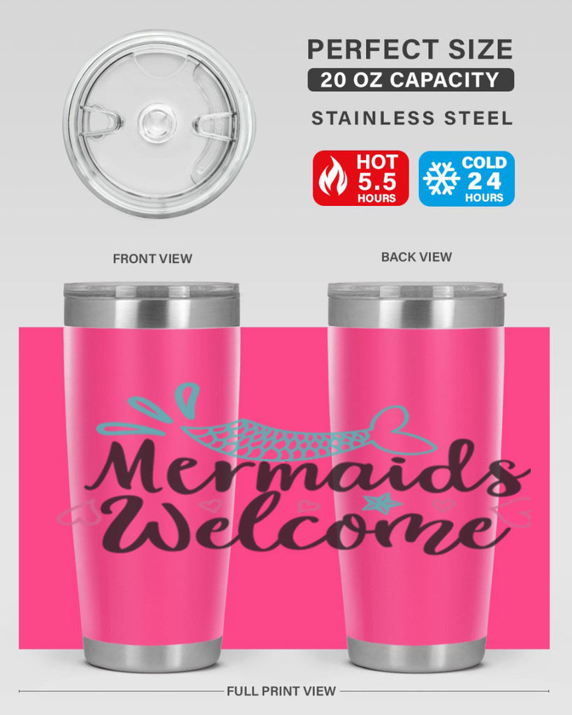 Mermaids Welcome 474#- mermaid- Tumbler