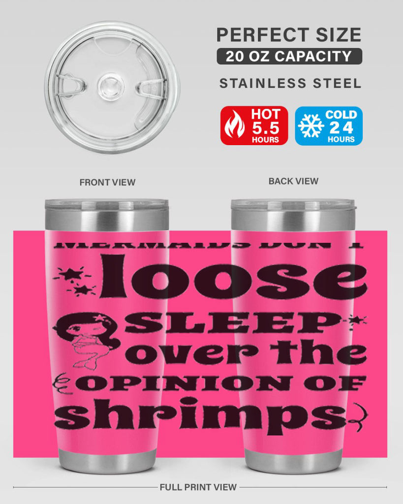 Mermaids dont loose sleep over 487#- mermaid- Tumbler