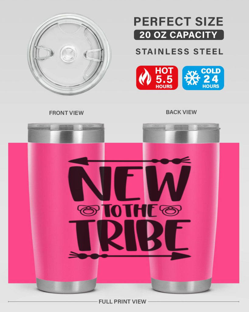 New To The Tribe Style 38#- baby- tumbler