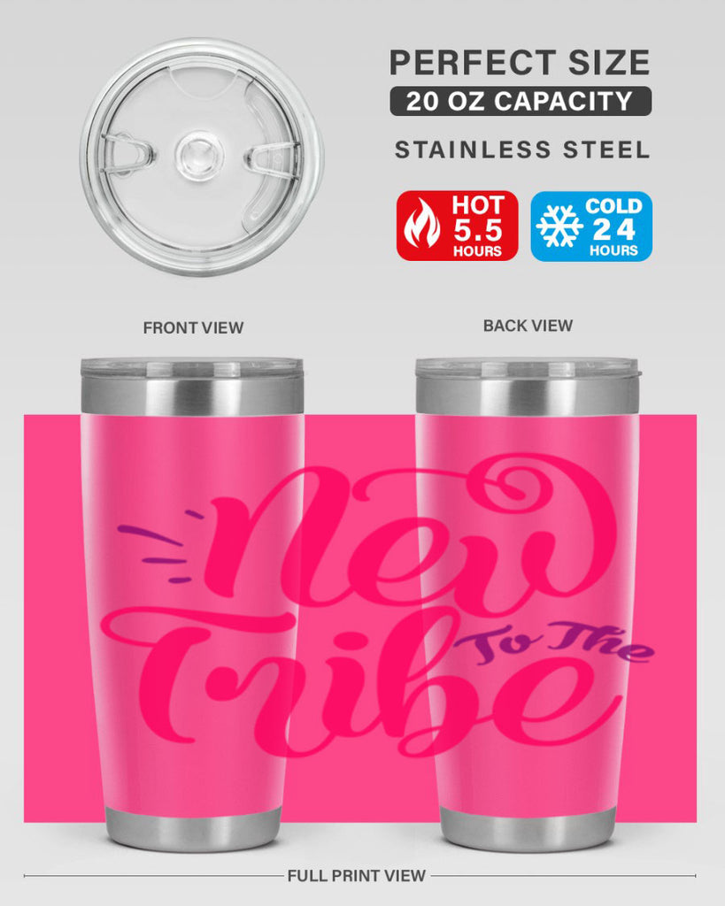 New To the Tribe Style 213#- baby- tumbler
