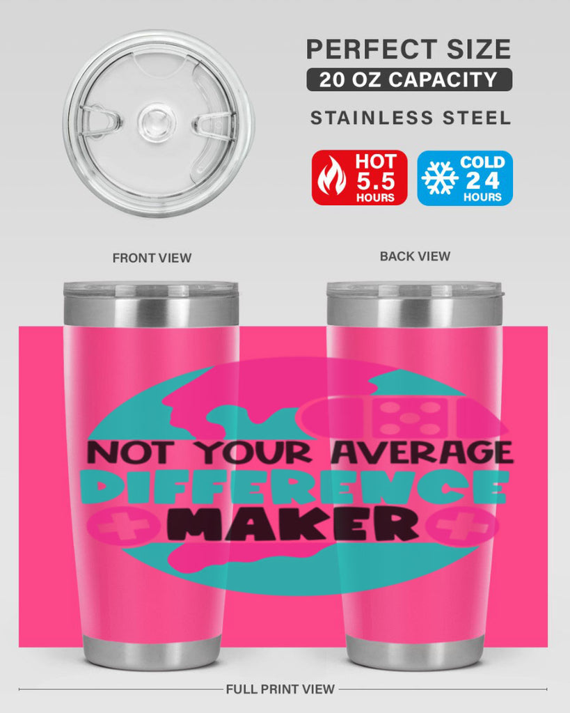 Not Your Averange Difference Maker Style Style 122#- nurse- tumbler