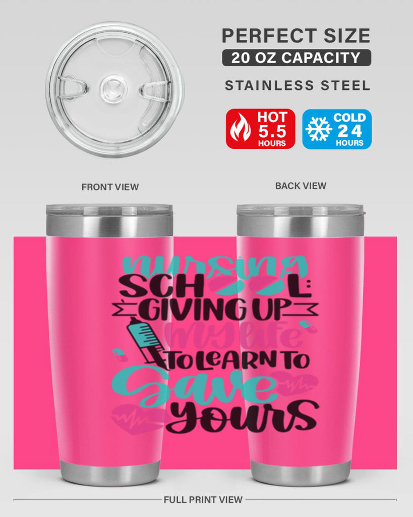 Nursing School Giving Style Style 66#- nurse- tumbler