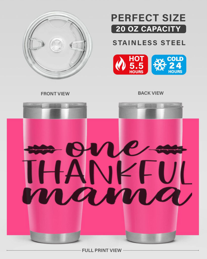 One Thankful Mama 464#- fall- Tumbler