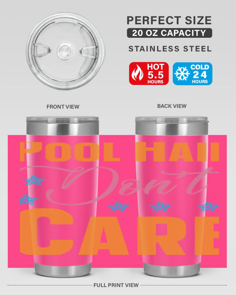 Pool Hair Dont Care 543#- mermaid- Tumbler