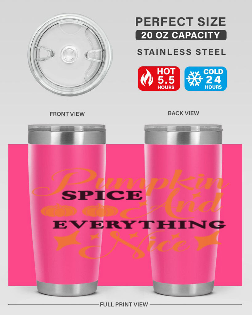 Pumpkin Spice And Everything Nice 541#- fall- Tumbler