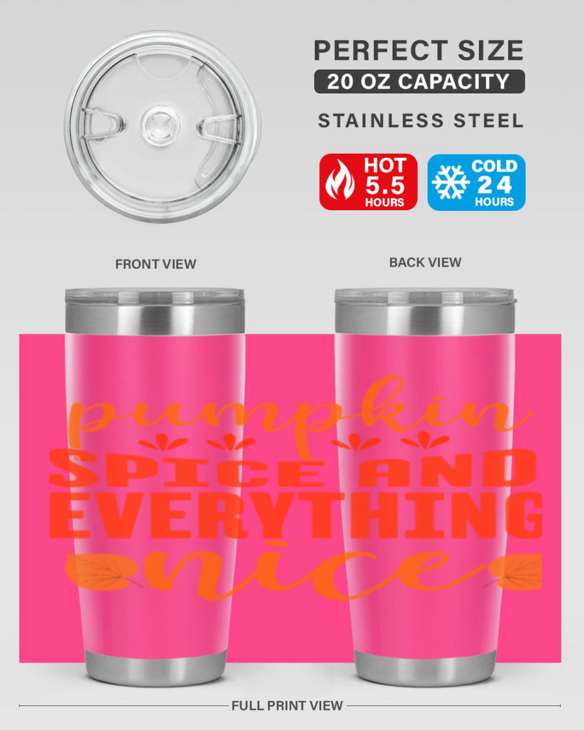 Pumpkin Spice And Everything Nice Design 535#- fall- Tumbler