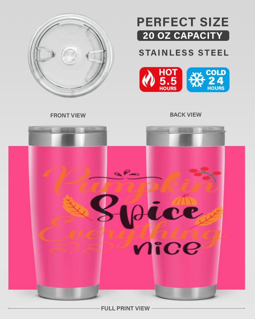 Pumpkin Spice Everything Nice 543#- fall- Tumbler