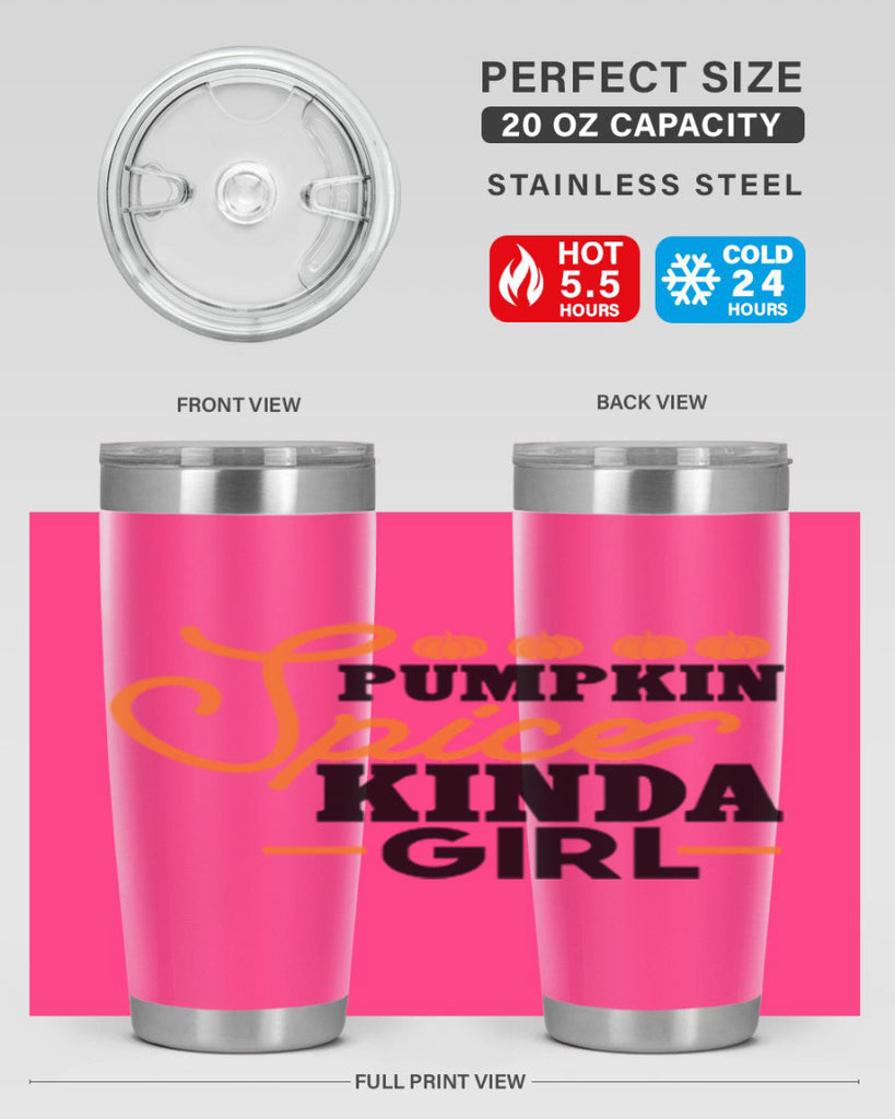 Pumpkin Spice Kinda Girl 552#- fall- Tumbler