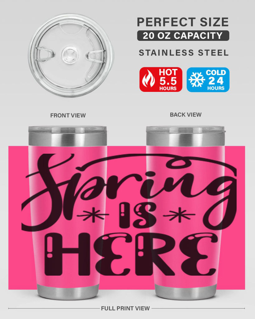 SPRING is HERE  500#- spring- Tumbler
