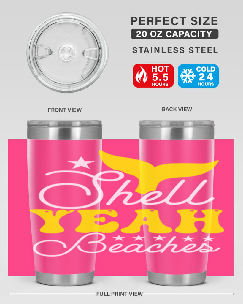 Shell Yeah Beaches 585#- mermaid- Tumbler